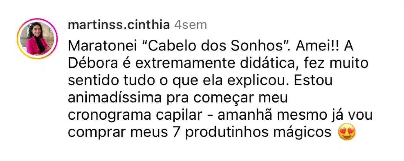 Nicole Freya - Cabelo dos Sonhos em Casa - Feedback 5