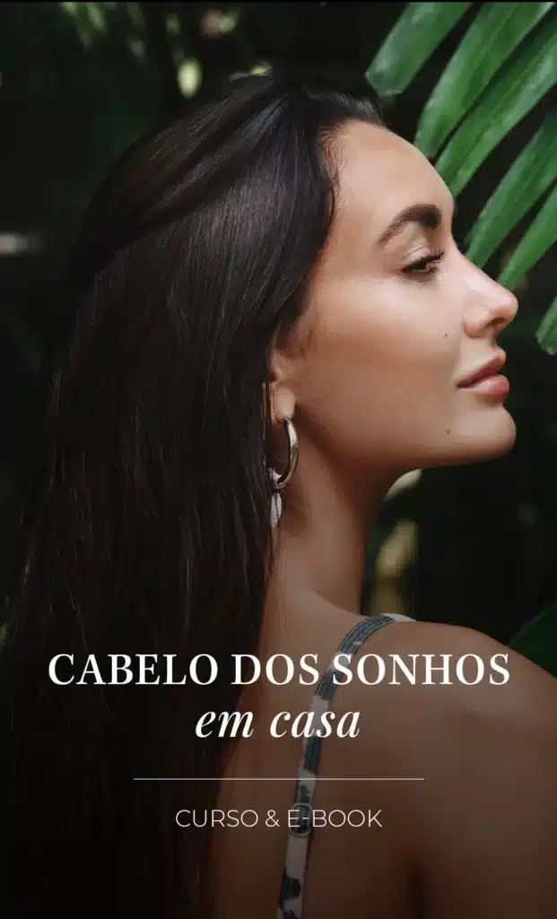 Cabelo dos sonhos em casa_