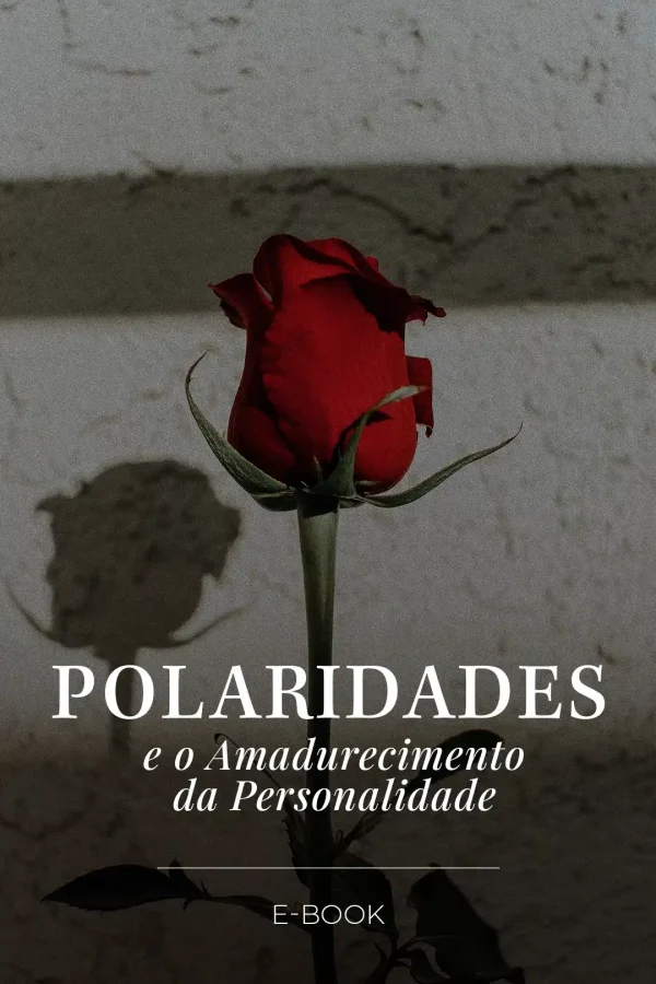 As-polaridades-e-o-amadurecimento-da-personalidade